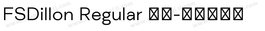 FSDillon Regular 字体字体转换